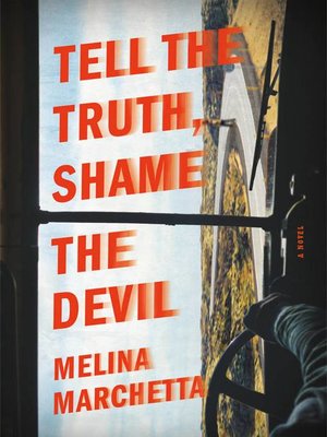 cover image of Tell the Truth, Shame the Devil